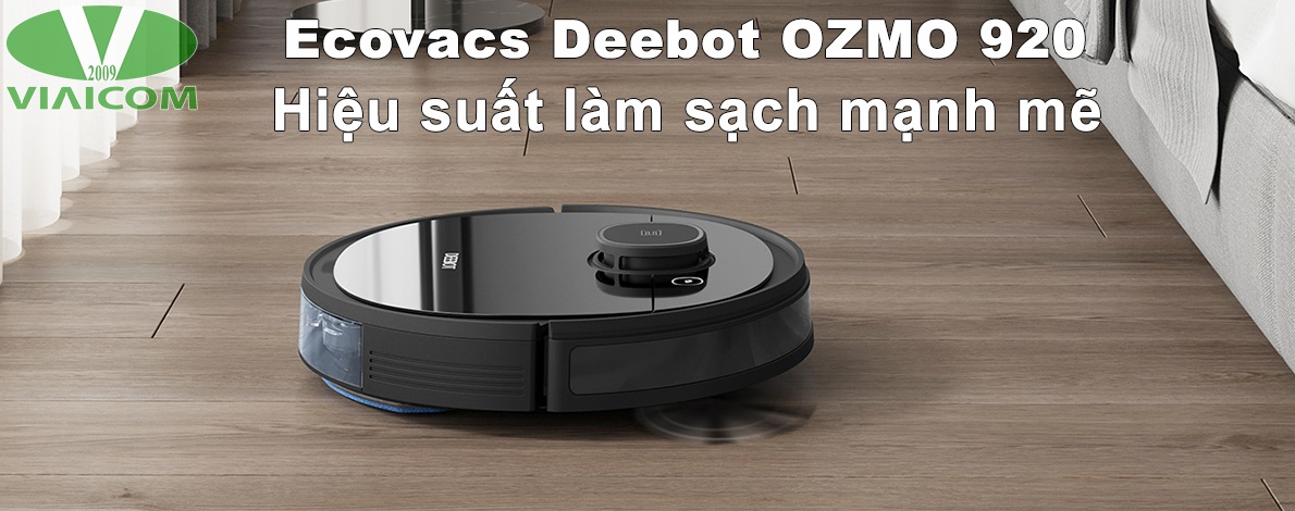 Ecovacs Deebot OZMO 920 - Hiệu suất cao
